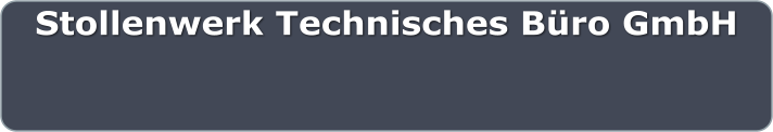 Stollenwerk Technisches Bro GmbH